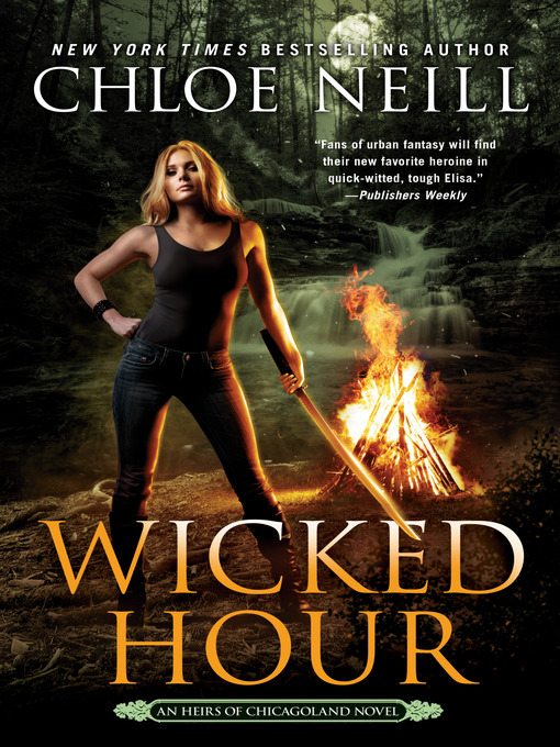 Title details for Wicked Hour by Chloe Neill - Wait list